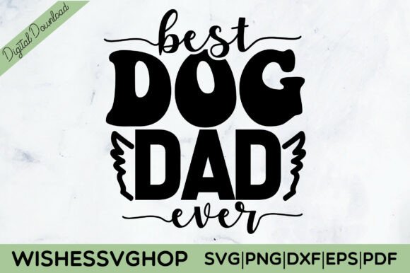 Best Dog Dad Ever SVG PNG: A Designer’s Honest Review
