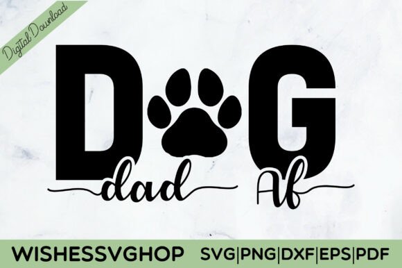 Dog Dad Af SVG PNG